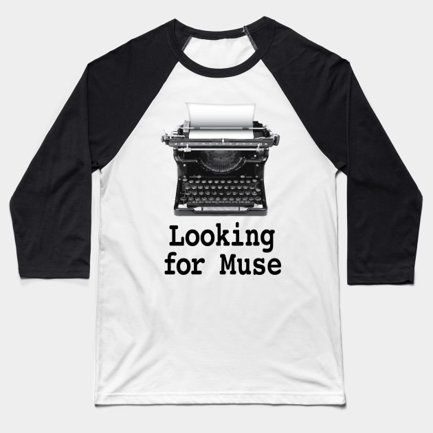 Looking for muse Baseball T-Shirt by Buffyandrews